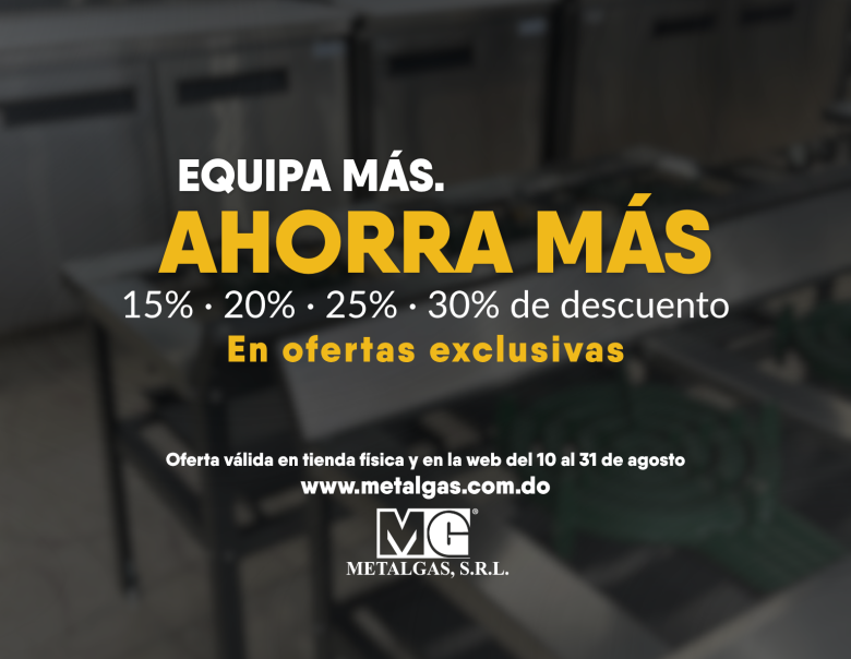 EQUIPA MÁS. AHORRA MÁS del 10 al 31 de agosto (1)